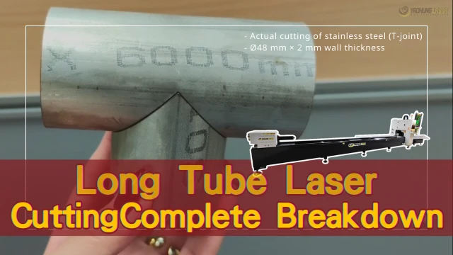 LongTubeLaserCuttingCompleteBreakdown-En